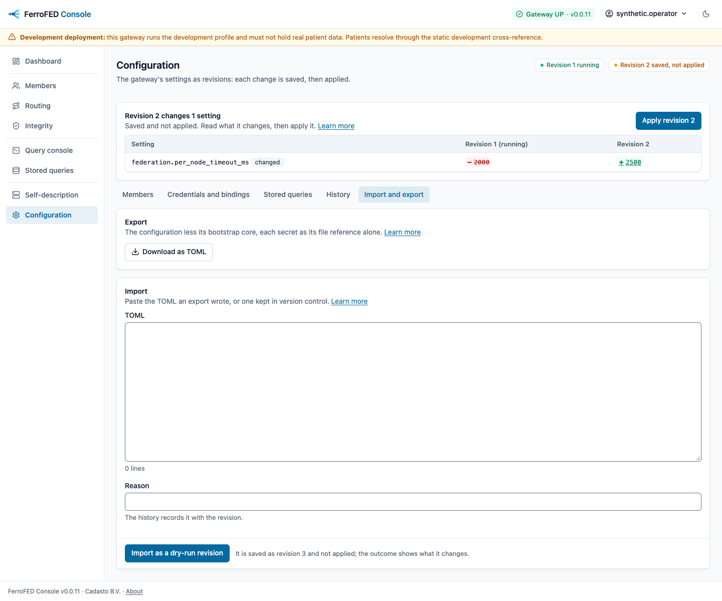 The Import and export tab: the download of the running configuration as TOML, and the form that imports TOML with a reason as a dry-run revision.